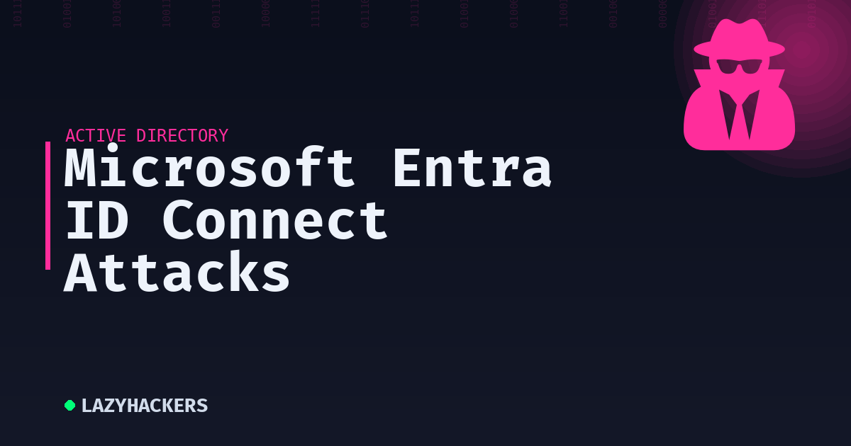 Microsoft Entra ID Connect Attacks