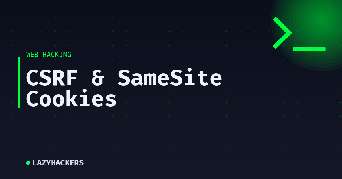 CSRF & SameSite Cookies