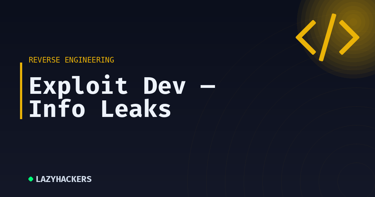 Exploit Dev — Info Leaks