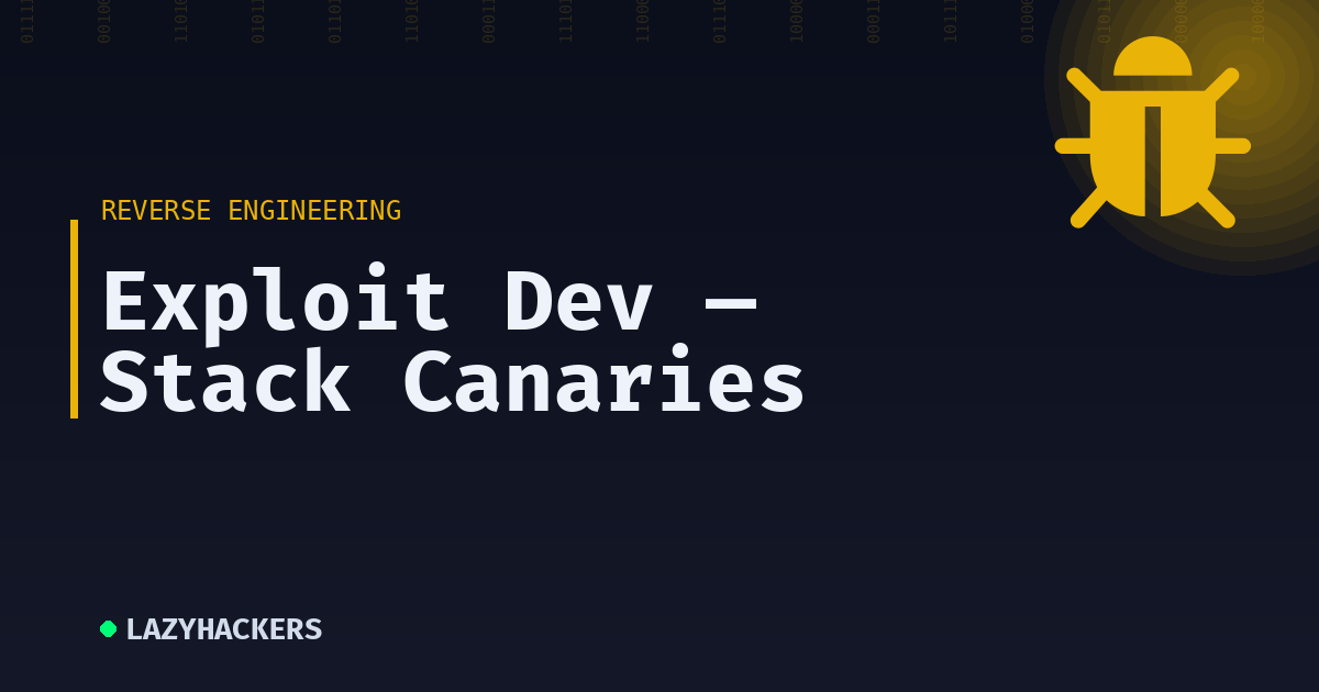 Exploit Dev — Stack Canaries