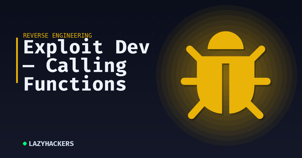 Exploit Dev — Calling Functions