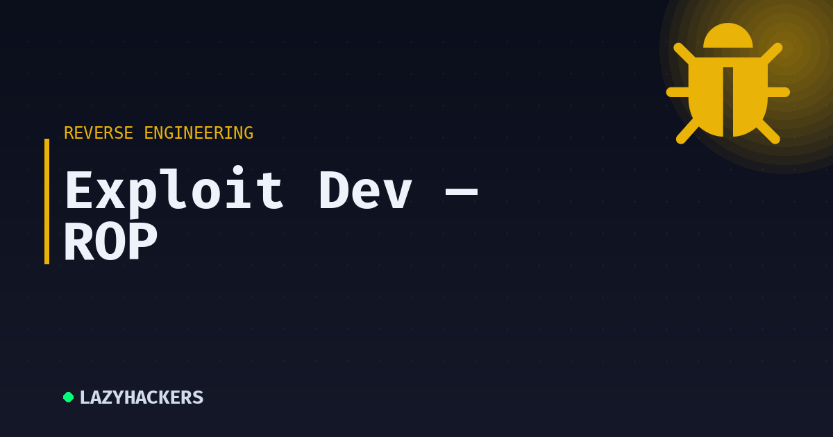 Exploit Dev — ROP
