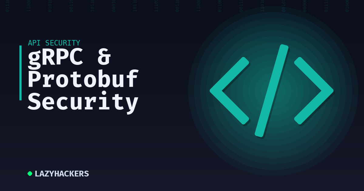 gRPC & Protobuf Security