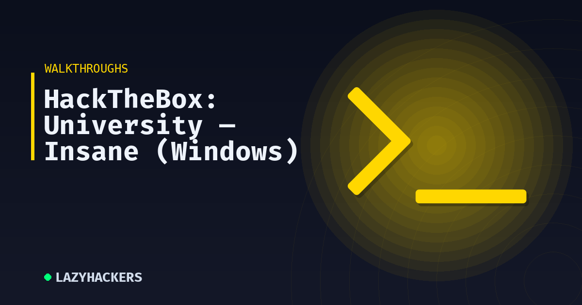 HackTheBox: University — Insane (Windows)