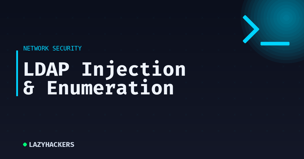 LDAP Injection & Enumeration