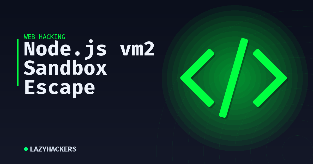 Node.js vm2 Sandbox Escape