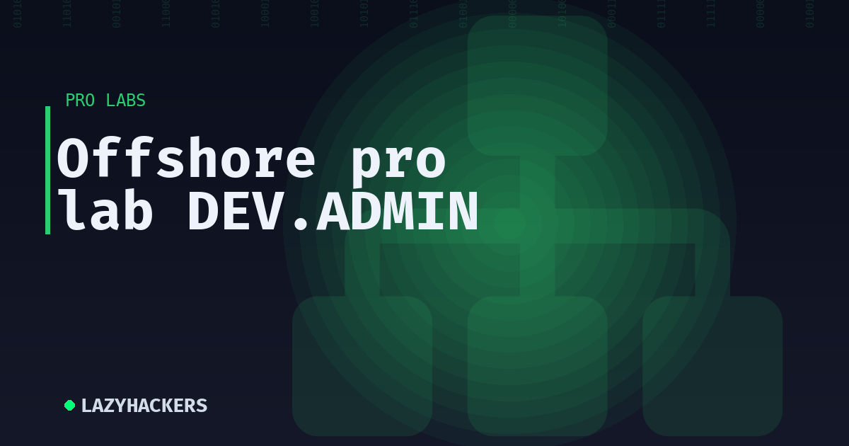 Offshore pro lab DEV.ADMIN