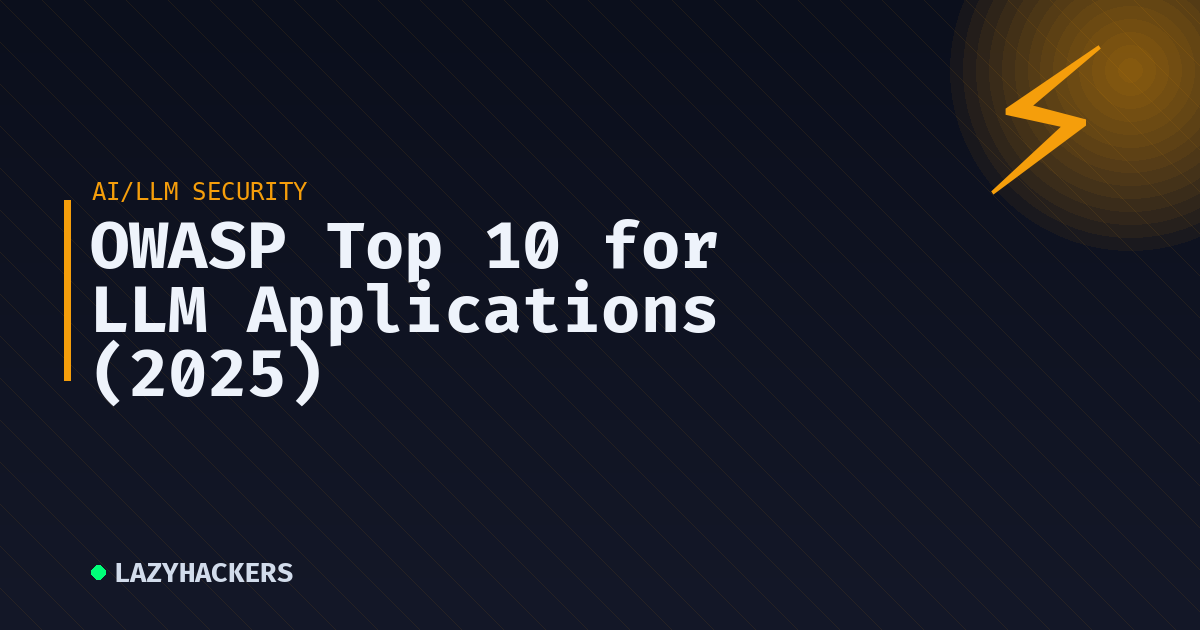 OWASP Top 10 for LLM Applications (2025)