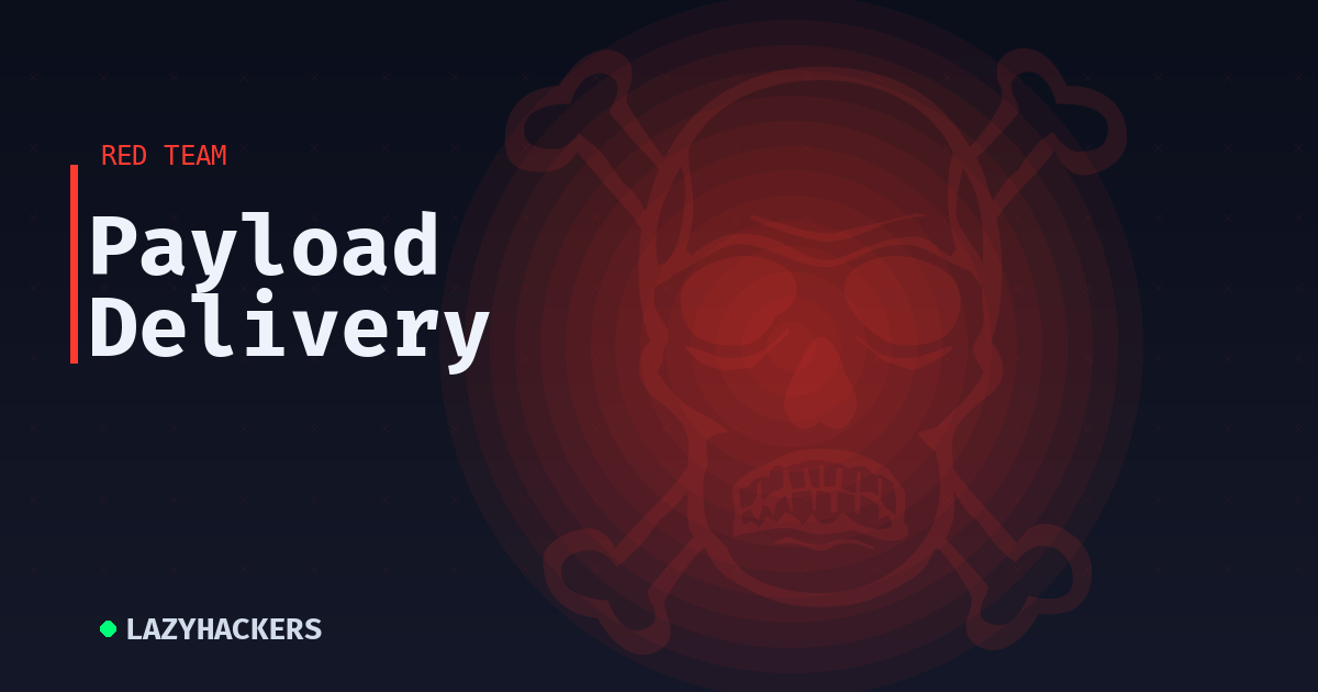 Payload Delivery