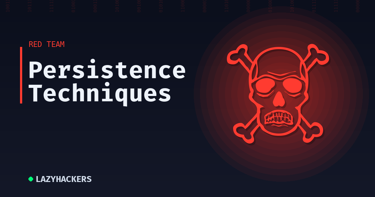 Persistence Techniques