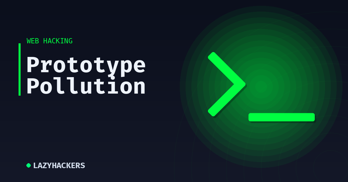 Prototype Pollution