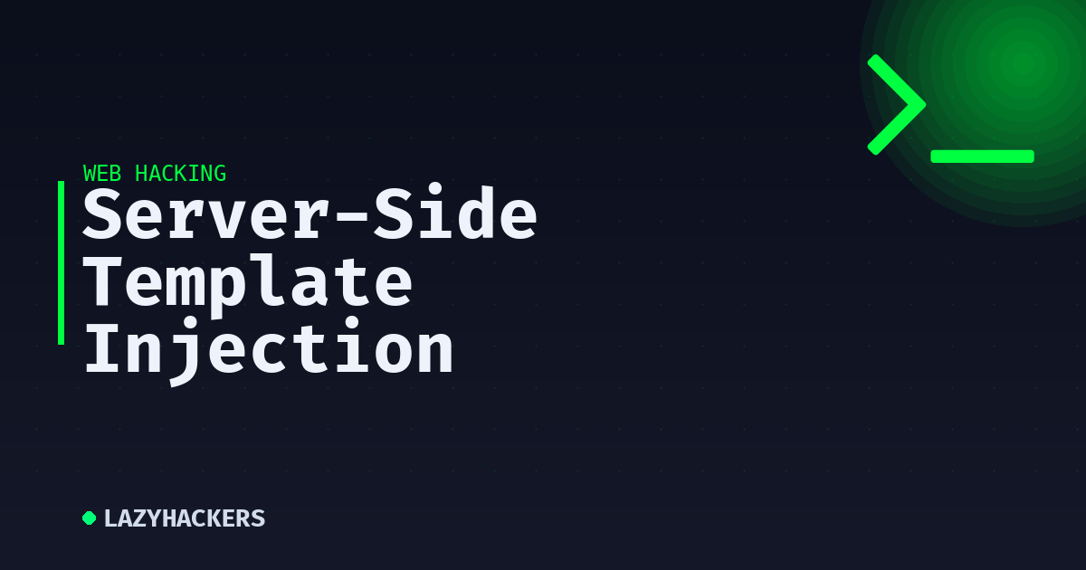 Server-Side Template Injection